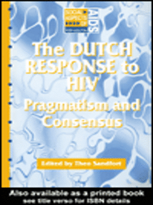cover image of The Dutch Response To HIV